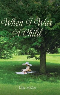Front cover_When I Was a Child