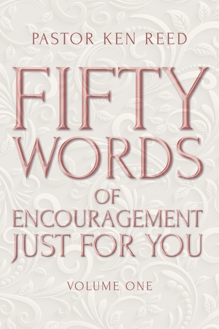 Front cover_Fifty Words of Encouragement Just for You