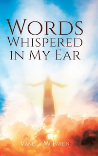 Front cover_Words Whispered in My Ear