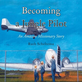 Front cover_Becoming a Jungle Pilot