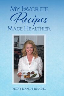 Couverture_My Favorite Recipes Made Healthier