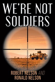 Front cover_We're Not Soldiers