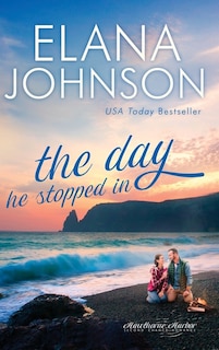 Front cover_The Day He Stopped In