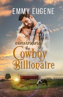 Front cover_Convincing the Cowboy Billionaire