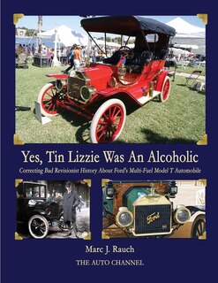 Front cover_Yes, Tin Lizzie Was An Alcoholic