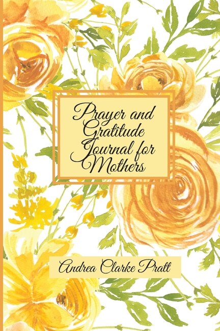 Couverture_Prayer and Gratitude Journal for Mothers