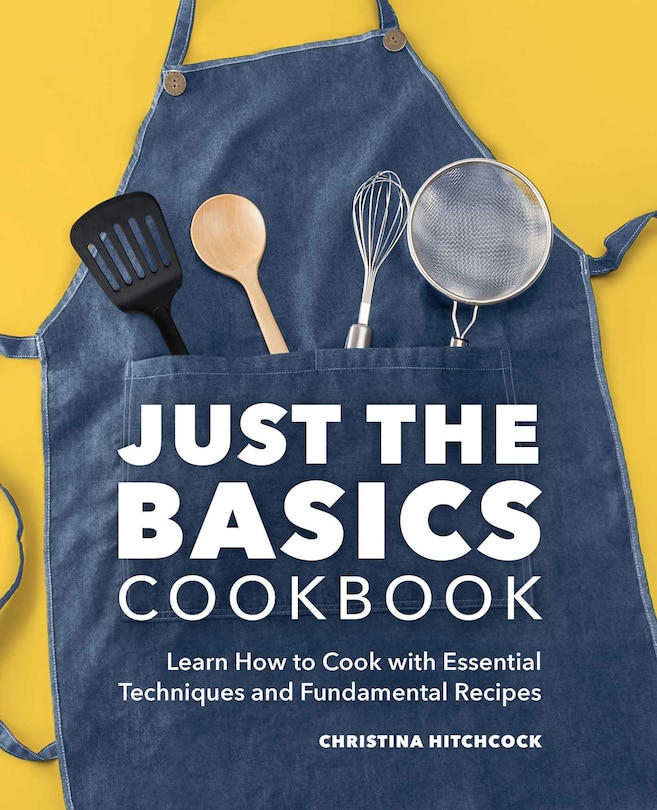Front cover_Just The Basics Cookbook