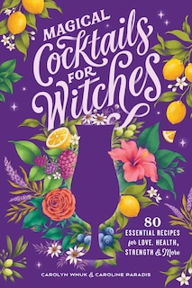 Front cover_Magical Cocktails For Witches