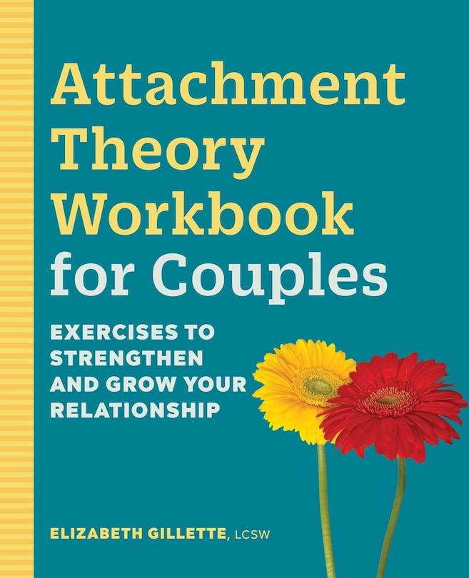 Front cover_Attachment Theory Workbook For Couples