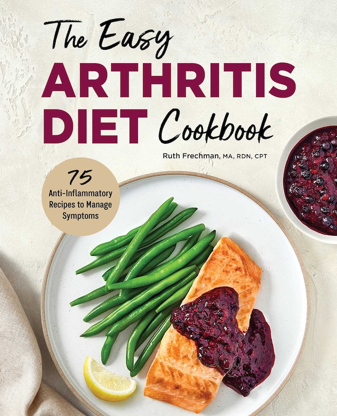 Front cover_The Easy Arthritis Diet Cookbook