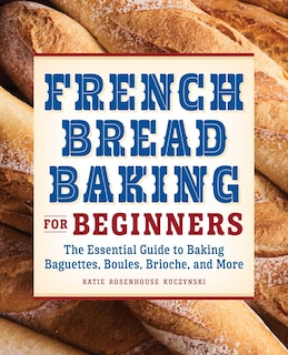 Front cover_French Bread Baking For Beginners