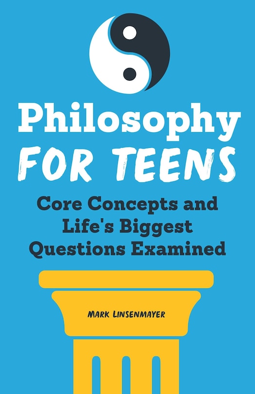 Front cover_Philosophy For Teens