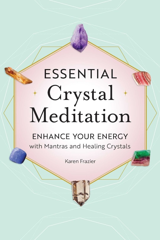 Couverture_Essential Crystal Meditation