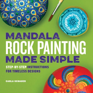 Front cover_Mandala Rock Painting Made Simple