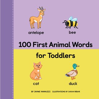 Couverture_100 First Animal Words For Toddlers