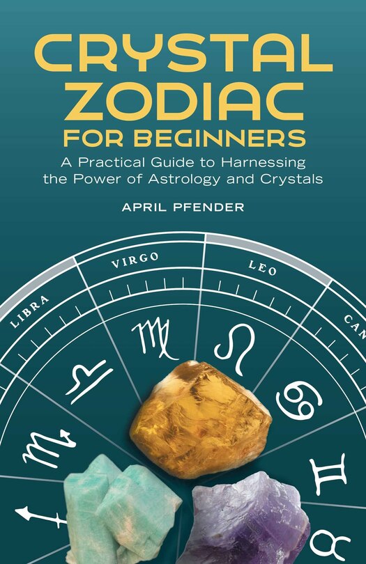 Front cover_Crystal Zodiac For Beginners