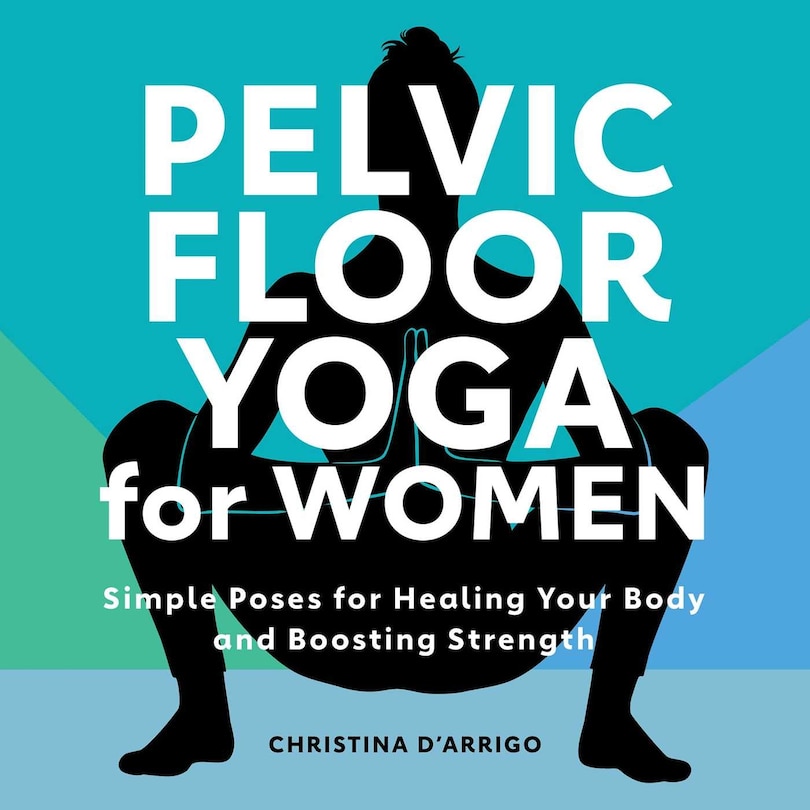 Front cover_Pelvic Floor Yoga For Women