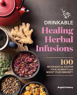 Couverture_Drinkable Healing Herbal Infusions