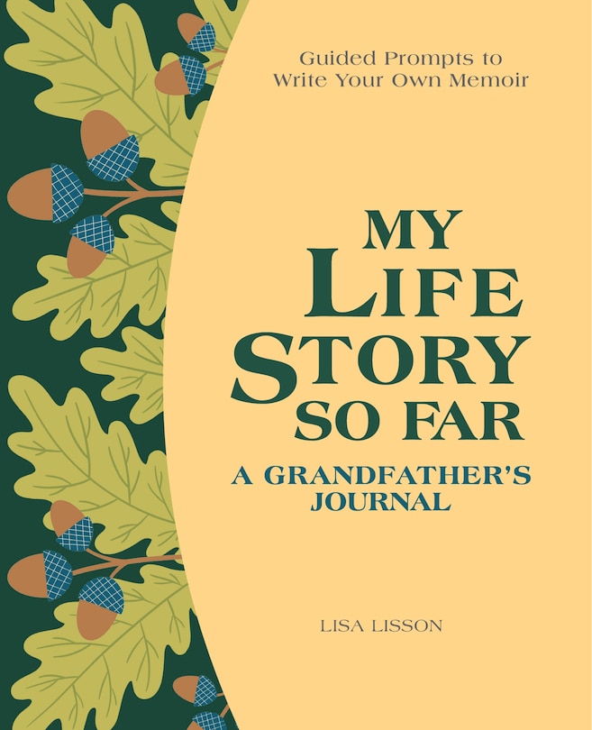 Front cover_My Life Story So Far: A Grandfather's Journal