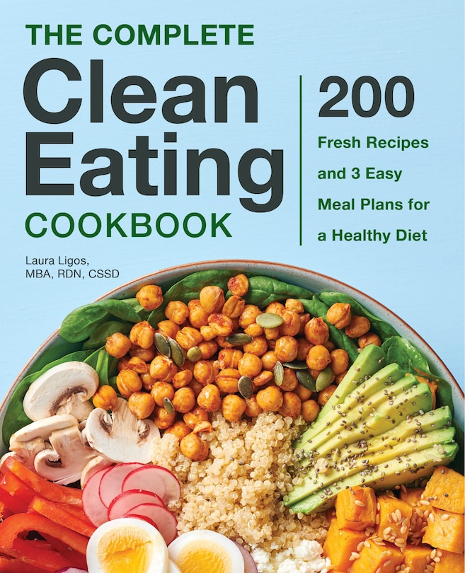 Front cover_The Complete Clean Eating Cookbook