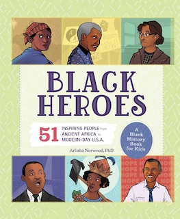 Front cover_Black Heroes: A Black History Book For Kids