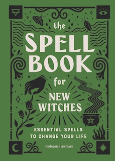 Front cover_The Spell Book for New Witches
