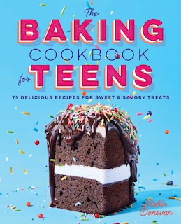 Couverture_The Baking Cookbook For Teens