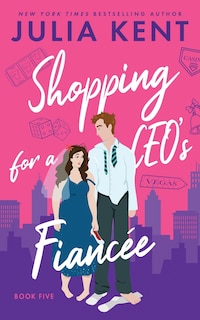 Couverture_Shopping for a CEO's Fiancee