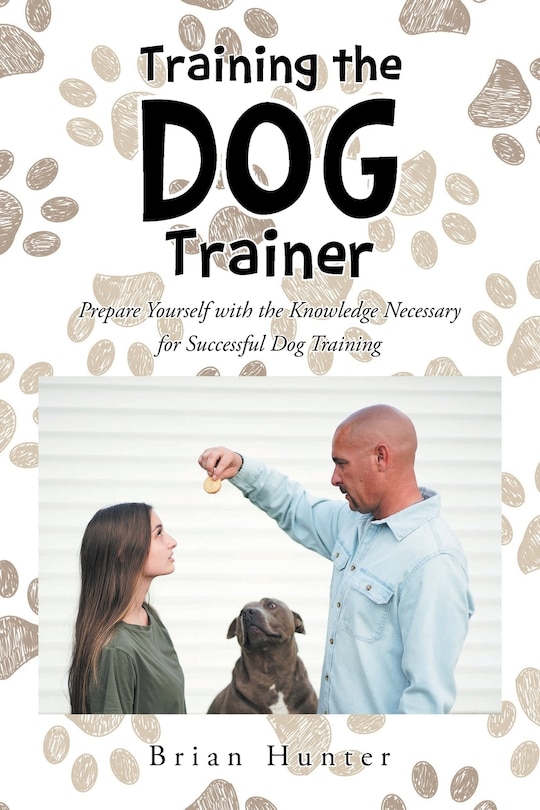 Front cover_Training the Dog Trainer