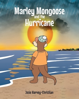 Couverture_Marley Mongoose and the Hurricane