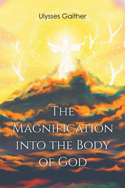 Couverture_The Magnification Into the Body of God