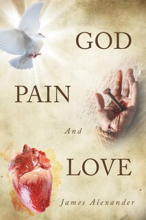 Couverture_God, Pain, And Love