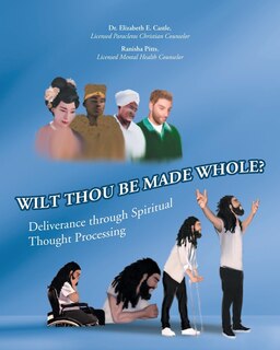Couverture_Wilt Thou Be Made Whole?
