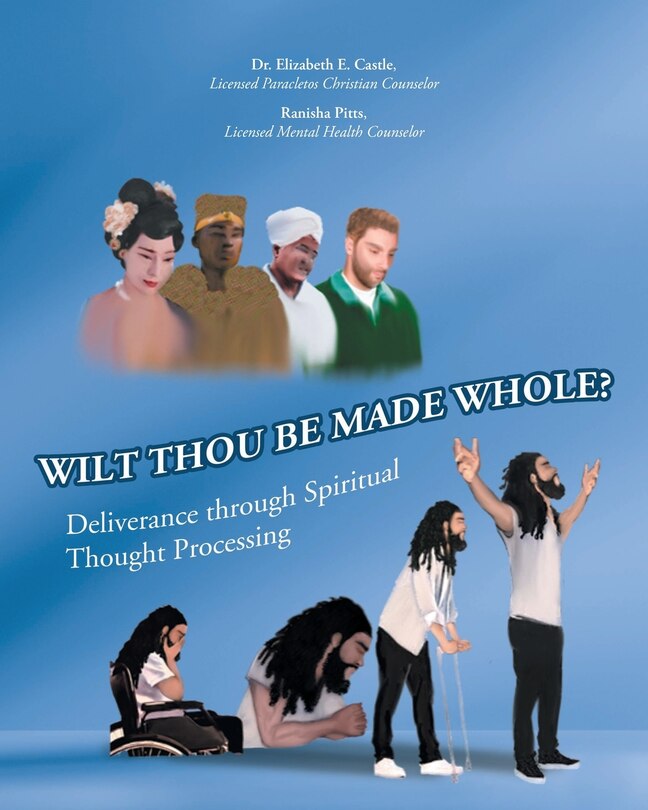 Couverture_Wilt Thou Be Made Whole?