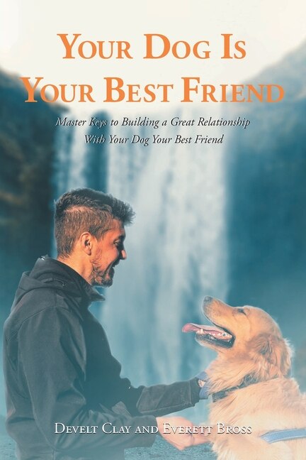 Couverture_Your Dog is Your Best Friend
