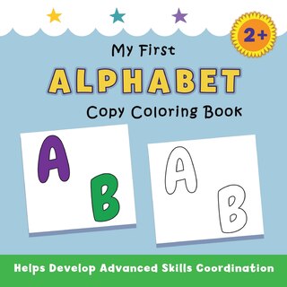 Couverture_My First Alphabet Copy Coloring Book