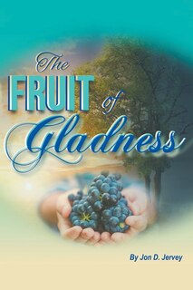 Couverture_The Fruit of Gladness