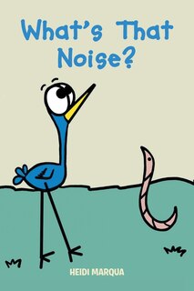 Couverture_What's That Noise?