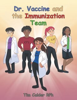 Couverture_Dr. Vaccine and the Immunization Team