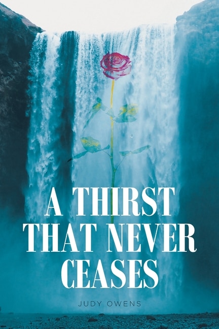 Front cover_A Thirst That Never Ceases