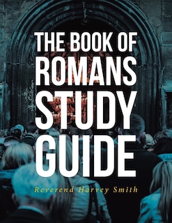 Front cover_The Book of Romans Study Guide