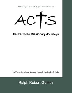 Acts: Paul's Three Missionary Journeys