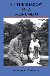 Front cover_In The Shadow Of A Monument