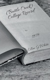 Front cover_(Battle Creek) College Record (1878)