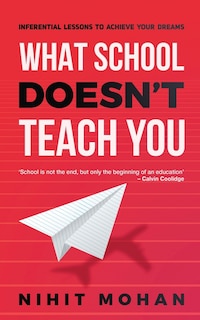 Couverture_What School Doesn't Teach You