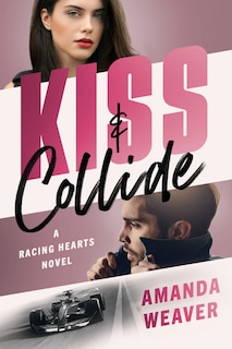 Front cover_Kiss & Collide