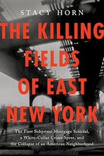 Couverture_The Killing Fields of East New York