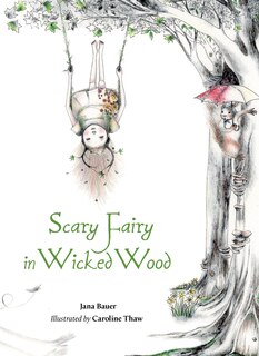Couverture_Scary Fairy In Wicked Wood