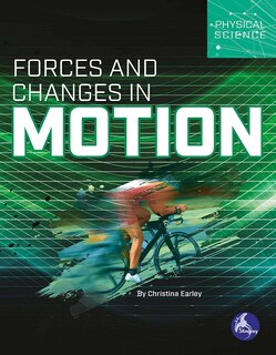 Front cover_Forces and Changes in Motion