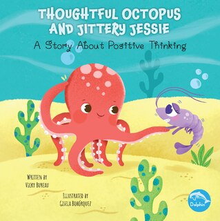 Front cover_Thoughtful Octopus and Jittery Jessie